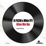 cover: DJ PIZZINI|White (PT) - Give Me Up