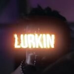 cover: Li Jefe - Lurkin (Explicit)