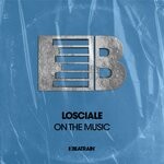 cover: Losciale - On The Music (Original Mix)