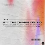 cover: Chrissy Meechan - All The Things You Do