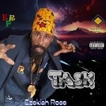 cover: EZEKIAH ROSE - TASK (Explicit)