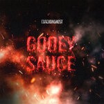 cover: CoachDaGhost - Gooey Sauce