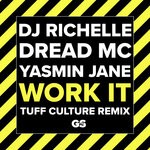 cover: DJ Richelle|Dread MC|Yasmin Jane - Work It (Tuff Culture Remix)