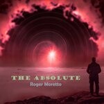 cover: Roger Moretto - The Absolute