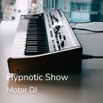 cover: Motor DJ - Hypnotic Show