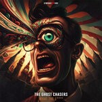 cover: The Ghost Chasers - What The F***