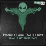 cover: Roentgen Limiter - Slater Is Back