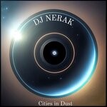 cover: dj nerak - Cities In Dust