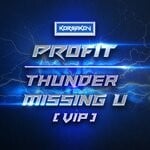 cover: Profit - Thunder / Missing U (VIP)