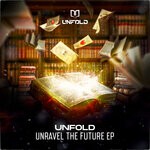 cover: Various - Unravel The Future EP