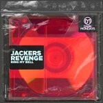 cover: Jackers Revenge - Ring My Bell (Clubmix)