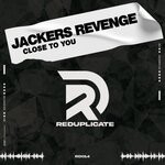 cover: Jackers Revenge - Close To You (Clubmix)