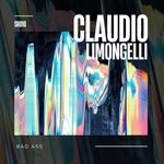 cover: Claudio Limongelli - Bad Ass EP