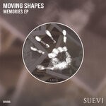 cover: Moving Shapes - Memories EP