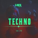 cover: Various - G-Mafia Techno, Vol 03