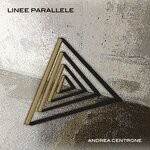 cover: Andrea Centrone - Linee Parallele