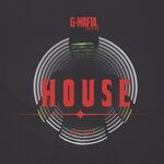 cover: Various - G-Mafia House, Vol 07