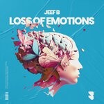 cover: Jeef B - Loss Of Emotions (Extended Mix)