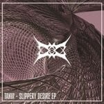 cover: Tanvi - Slippery Desire EP