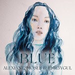 cover: Alexiane|EMR3YGUL|Moses - Blue