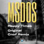 cover: mSdoS - Happy Times