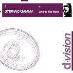 cover: Stefano Gamma - Love Is The Boss