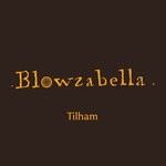 cover: Blowzabella - Tilham