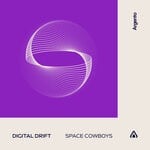 cover: Digital Drift - Space Cowboys