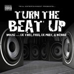 cover: Lil Trill|Foxx|Trill Family|Lil Phat|Webbie - Turn The Beat Up (Explicit)