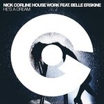 cover: Belle Erskine|Nick Corline House Work - He's A Dream