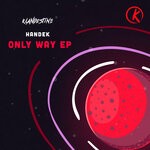 cover: Handek - Only Way EP