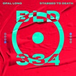 cover: Opal Long - Stabbed To Death