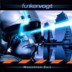 cover: Funker Vogt - Maschine Zeit