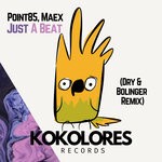 cover: Maex|Point85 - Just A Beat (Dry & Bolinger Remix)