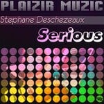 cover: Stephane Deschezeaux - Serious