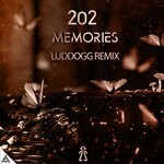 cover: 2o2 - Memories (LudDogg Remix)