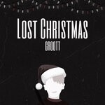 cover: Groott - Lost Christmas