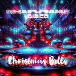 cover: Shamanic Disco - Christmas Bells