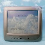 cover: Vittorio Perrone - Signal