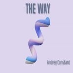 cover: Andrey Constant - The Way