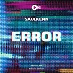 cover: Saulkenn - Error (Original Mix)