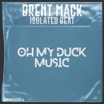 cover: Brent Mack - Isolated Beat