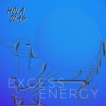 cover: Hola Olas - Excess Energy