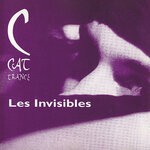 cover: C Cat Trance - Les Invisibles