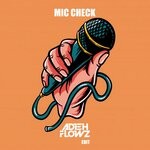 cover: Adieh Flowz - Mic Check (Edit)