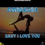 cover: adisababa - BABY I LOVE YOU