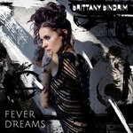 cover: Brittany Bindrim - Fever Dreams