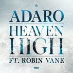 cover: Adaro|Robin Vane - Heaven High