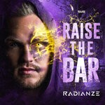 cover: Radianze - Raise The Bar