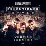 cover: Gunz For Hire|Vertile - Executioner Style